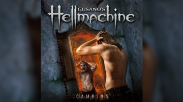 Gusano's Hellmachine -Cambios