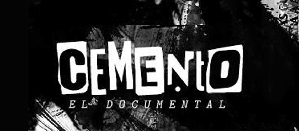 Cemento: El Documental