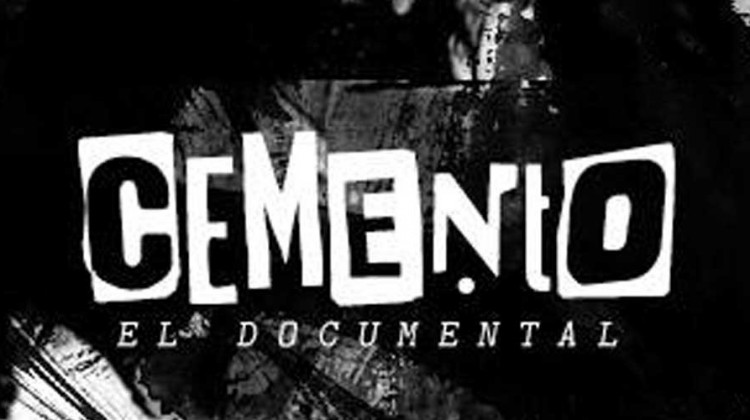 Cemento: El Documental