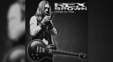 Rex Brown / Smoke on this…
