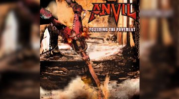 Reseña: Anvil - Pounding the Pavement